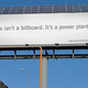 Illustration for article titled Solar Billboard is a Power Plant